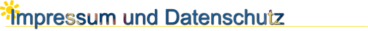 Impressum und Datenschutz
